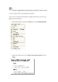 1 How Do I Configure Microsoft Outlook for My Aplus.Net Email Accounts?