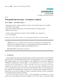 Tetraquark Spectroscopy: a Symmetry Analysis