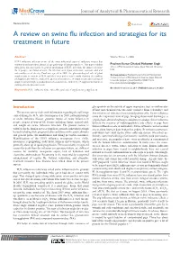 A Review on Swine Flu Infection and Strategies for Its Treatment in Future