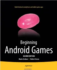 Beginning Android Games SECOND EDITION Mario Zechner | Robert Green