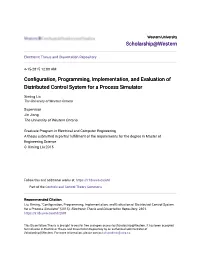 Configuration, Programming, Implementation, and Evaluation of Distributed Control System for a Process Simulator