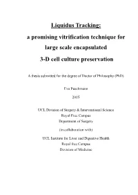 Liquidus Tracking: a Promising Vitrification Technique for Large Scale Encapsulated 3-D Cell Culture Preservation