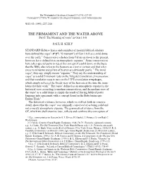 THE FIRMAMENT and the WATER ABOVE Part I: the Meaning of Raqiac in Gen 1:6-8