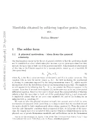 Arxiv:0904.4616V1 [Math-Ph] 29 Apr 2009 Manifolds Obtained by Soldering Together Points, Lines, Etc