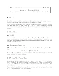 Lecture 10 — February 17, 2012 1 Overview 2 Main Idea 3 Nodes of the Fusion Tree