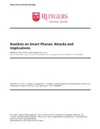 Rootkits on Smart Phones: Attacks and Implications