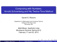 Composing with Numbers: Arnold Schoenberg and His Twelve-Tone Method