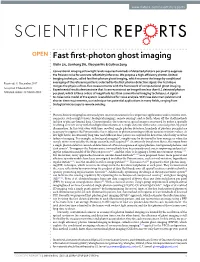 Fast First-Photon Ghost Imaging