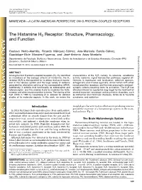The Histamine H3 Receptor: Structure, Pharmacology, and Function