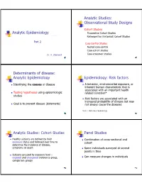 Analytic Epidemiology Analytic Studies: Observational Study