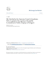 Mt. Soledad in the Supreme Court's Crosshairs: Why Legislative Recognition Should Be Considered in Public Displays of Religion Adrian R