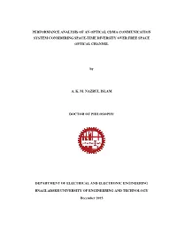 Performance Analysis of an Optical Cdma Communication System Considering Space-Time Diversity Over Free Space Optical Channel