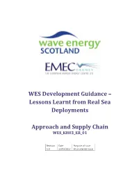 WES Development Guidance – Lessons Learnt from Real Sea Deployments