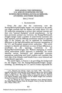 Explaining the Differing U.S. and Eu Positions on the Boeing/Mcdonnell-Douglas Merger: Avoiding Another Near-Miss Ericj