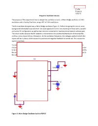 Ariel Moss EE 254 Project 6 12/6/13 Project 6: Oscillator Circuits The