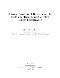 Cinema: Analysis of Genres and Plot Texts and Their Impact on Box
