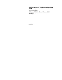 Oracle® Transparent Gateway for Microsoft SQL Server Administrator’S Guide 10G Release 2 (10.2) for Microsoft Windows (32-Bit) B14270-01