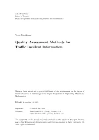 Quality Assessment Methods for Traffic Incident Information
