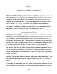 SECTION 1 INTRODUCTION and DESCRIPTION Dectape Provides the Flexibility, Speed, and Storage Capabilities of Magnetic Tape Wh'ile