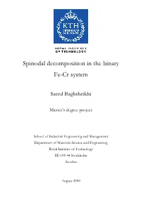 Spinodal Decomposition in the Binary Fe-Cr System