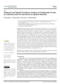 Temporal and Spatial Evolution Analysis of Earthquake Events in California and Nevada Based on Spatial Statistics