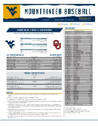 2021 Schedule Game 38-40 //Wvu Vs. Oklahoma Probable