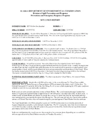 ALASKA DEPARTMENT of ENVIRONMENTAL CONSERVATION Division of Spill Prevention and Response Prevention and Emergency Response Program