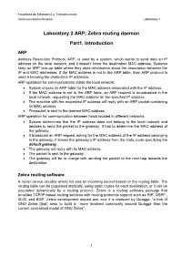 Laboratory 2 ARP; Zebra Routing Daemon Part1. Introduction