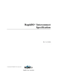 Rapidio™ Interconnect Specification