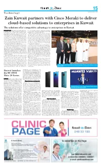 Zain Kuwait Partners with Cisco Meraki to Deliver Cloud-Based Solutions to Enterprises in Kuwait the Solutions Offer Competitive Advantage to Enterprises in Kuwait