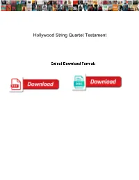 Hollywood String Quartet Testament