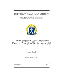 Lawful Targets in Cyber Operations: Does the Principle of Distinction Apply?