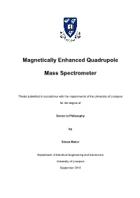 Magnetically Enhanced Quadrupole Mass Spectrometer