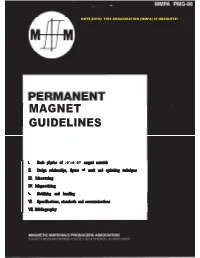 Permanent Magnet Design Guidelines