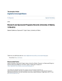 Research and Sponsored Programs Records (University of Maine), 1978-2013