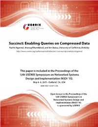 Succinct: Enabling Queries on Compressed Data