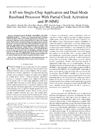 A 65 Nm Single-Chip Application and Dual-Mode Baseband Processor