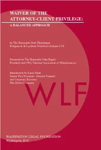 Waiver of the Attorney-Client Privilege: a Balanced Approach