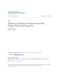 An Assessment of the Pragma-Dialectical Perspective Christopher Tindale University of Windsor
