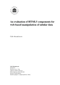 An Evaluation of HTML5 Components for Web-Based Manipulation of Tabular Data
