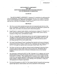 Development Agreement for The' Downtown Redmond Link Extension Project City of Redmond, Washington