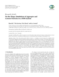 On the Shape Simulation of Aggregate and Cement Particles in a DEM System