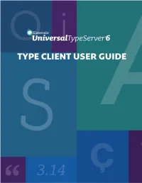 Universal Type Server 6 Type Client User Guide