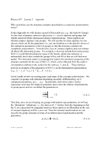 Physics 557 – Lecture 5 – Appendix Why (And When) Are the Structure