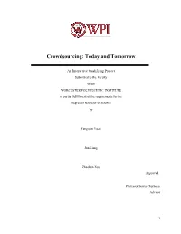 Crowdsourcing: Today and Tomorrow