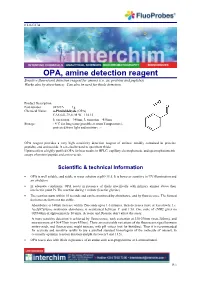 OPA, Amine Detection Reagent Sensitive Fluorescent Detection Reagent for Amines (I.E