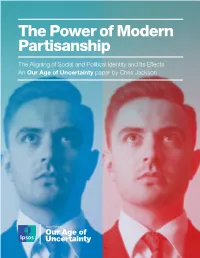 The Power of Modern Partisanship