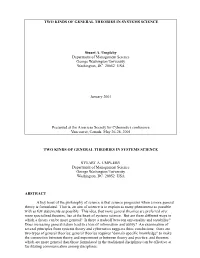 Two Kinds of General Theories in Systems Science