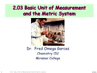 2.03 Basic Unit of Measurement and the Metric System