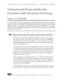 Comprehensive Privacy and Security: Critical for Health Information Technology